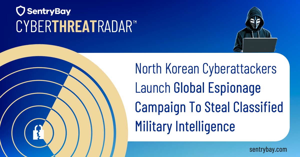 North Korean Cyberattackers Launch Global Espionage Campaign to Steal Classified Military Intelligence