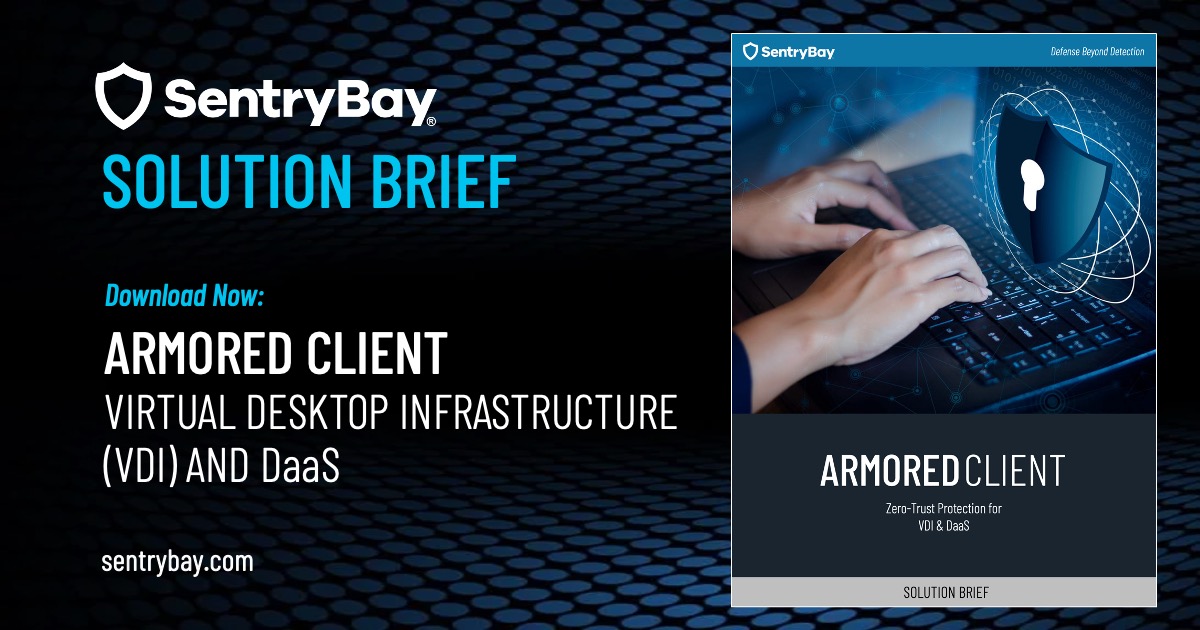 SentryBay Armored Client VDI and DaaS