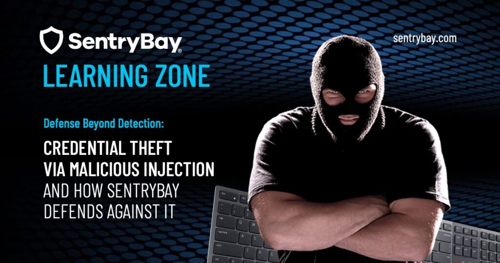 Error Injected Credentials Credential Theft Via Malicious Injection And How SentryBay Defends ...