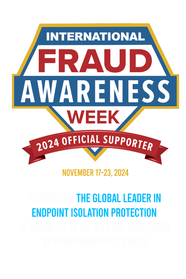 SentryBay Official Supporter of Fraud Awareness Week 2024