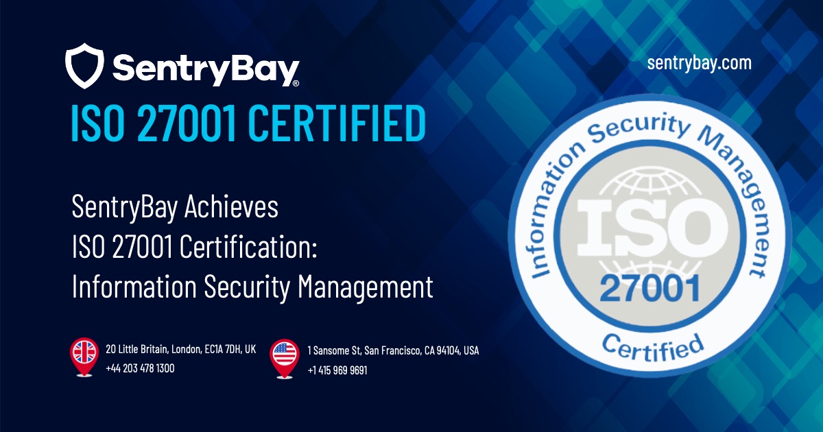 SentryBay Is ISO 27001 Certified - Armored Client