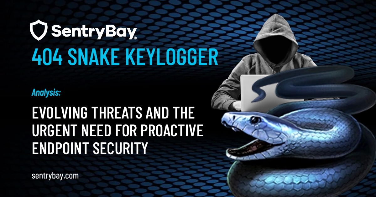 404 Keylogger: Evolving Threats and the Urgent Need for Proactive Endpoint Security